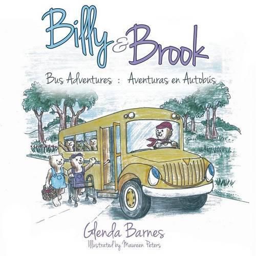 Billy & Brook: Bus Adventures: Aventuras en Autobus