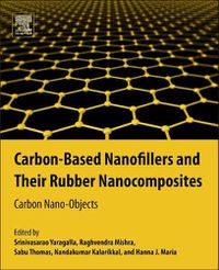 Cover image for Carbon-Based Nanofillers and Their Rubber Nanocomposites: Carbon Nano-Objects