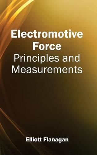 Cover image for Electromotive Force: Principles and Measurements