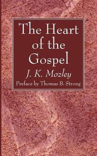 Cover image for The Heart of the Gospel