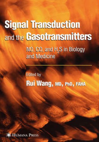 Cover image for Signal Transduction and the Gasotransmitters: NO, CO, and H2S in Biology and Medicine