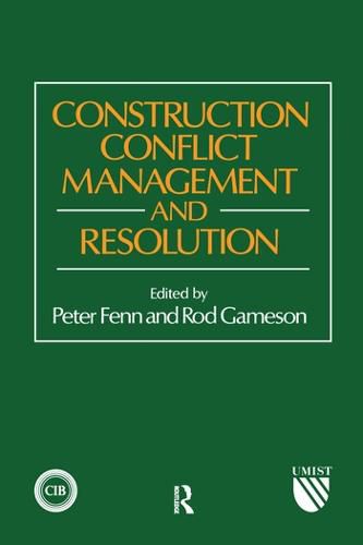 Cover image for Construction Conflict Management and Resolution