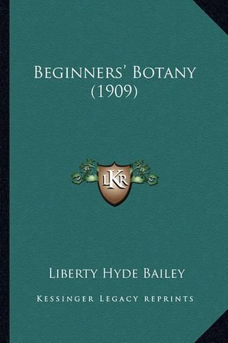 Beginners' Botany (1909)