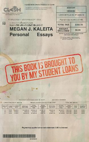 Cover image for This Book is Brought to You by My Student Loans