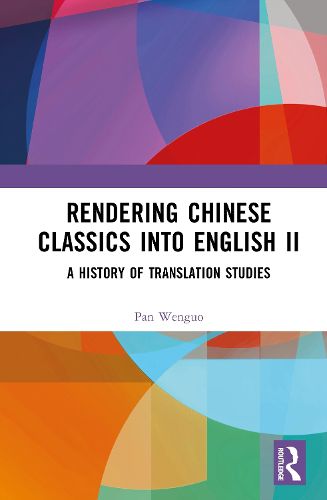 Cover image for Rendering Chinese Classics into English II