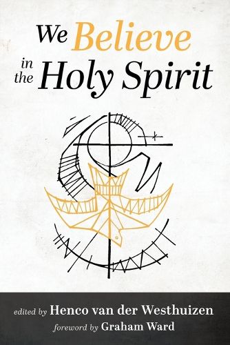 Cover image for We Believe in the Holy Spirit