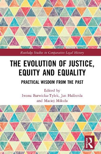Cover image for The Evolution of Justice, Equity and Equality