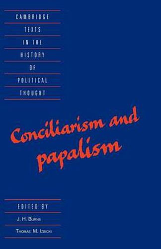 Cover image for Conciliarism and Papalism