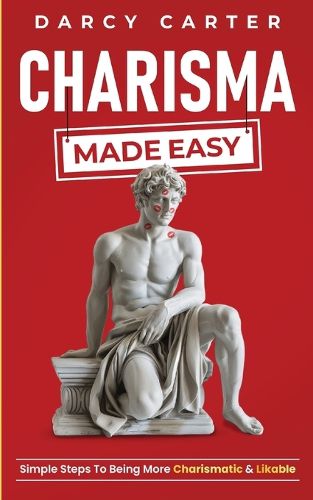 Cover image for Charisma Made Easy