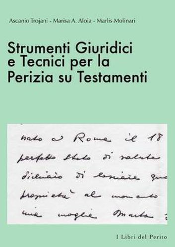 Cover image for Strumenti Giuridici e Tecnici Per La Perizia Su Testamenti - I Libri Del Perito II