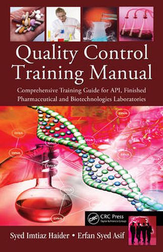 Cover image for Quality Control Training Manual: Comprehensive Training Guide for API, Finished Pharmaceutical and Biotechnologies Laboratories