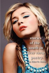 Cover image for Stories of the South in Free Verse Poetry