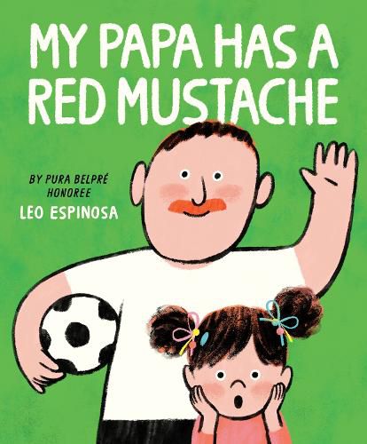 Cover image for My Papa Has a Red Mustache