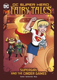 Cover image for Supergirl and the Cinder Games