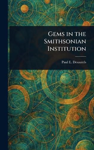 Cover image for Gems in the Smithsonian Institution