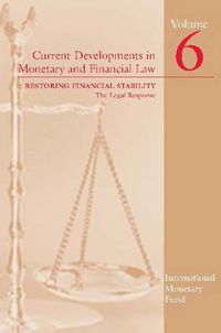 Cover image for Current developments in monetary and financial law: Vol. 6