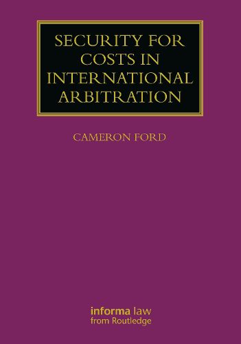 Cover image for Security for Costs in International Arbitration