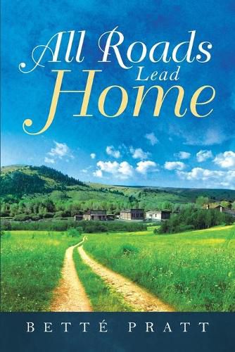 Cover image for All Roads Lead Home