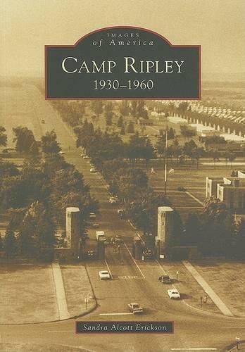 Cover image for Camp Ripley 1930-1960