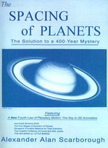 Cover image for The Spacing of Planets: The Solution to a 400-Year Mystery