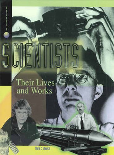 Cover image for Scientists: Their Lives and Works