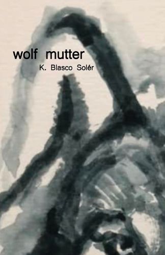 Cover image for wolf mutter