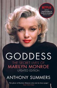 Cover image for Goddess: The Secret Lives Of Marilyn Monroe