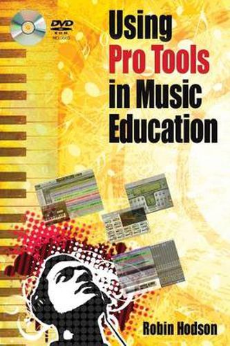 Cover image for Using Pro Tools in Music Education