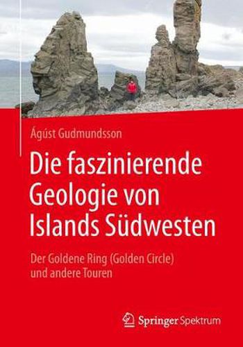 Cover image for Die faszinierende Geologie von Islands Sudwesten: Der Goldene Ring (Golden Circle) und andere Touren