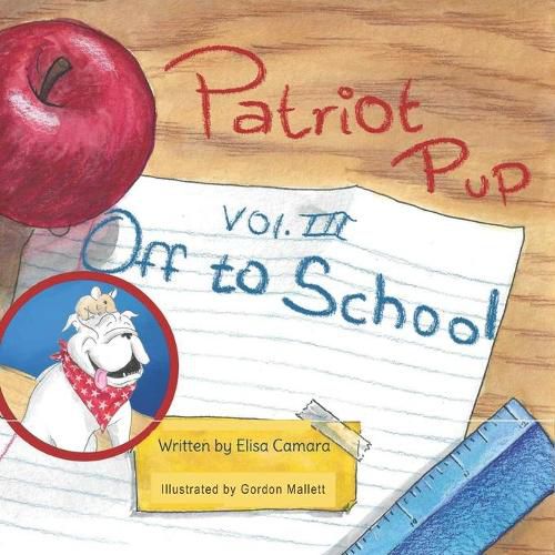 Cover image for Patriot Pup Volume III: Off to School