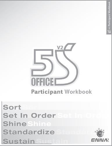 Cover image for 5S Office: Version 2 Participant Workbook
