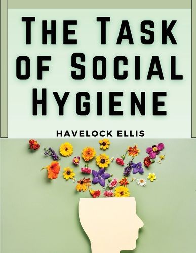 The Task of Social Hygiene