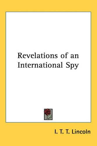 Cover image for Revelations of an International Spy