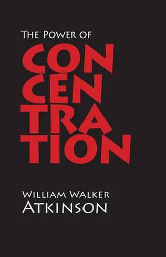 Cover image for The Power of Concentration