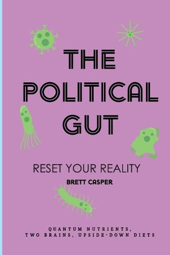 The Political Gut