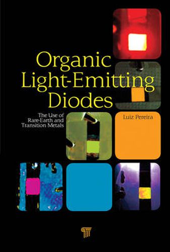Cover image for Organic Light Emitting Diodes: The Use of Rare Earth and Transition Metals