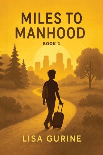 Cover image for Miles to Manhood