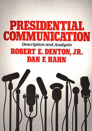 Presidential Communication: Description and Analysis