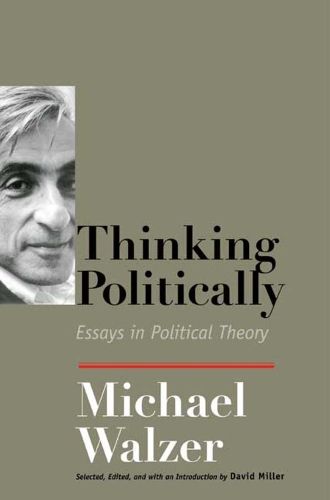 Cover image for Thinking Politically: Essays in Political Theory