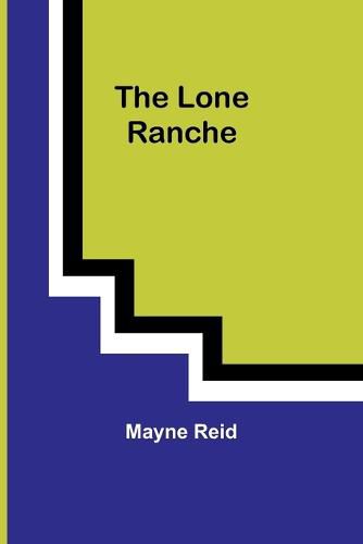 Cover image for The Lone Ranche