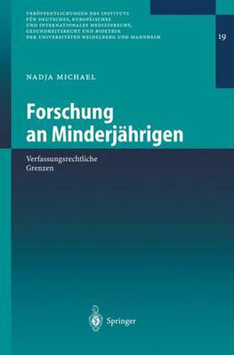 Cover image for Forschung an Minderjahrigen: Verfassungsrechtliche Grenzen