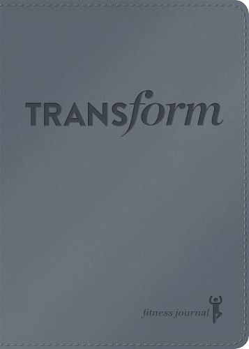 Cover image for Transform LeatherLuxe (R) Journal: Fitness Journal