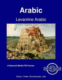 Cover image for Levantine Arabic - Levantine & Egyptian Arabic Comparative Study