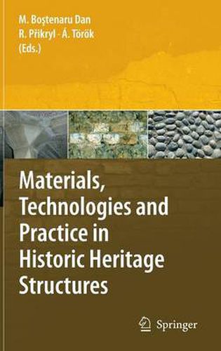 Cover image for Materials, Technologies and Practice in Historic Heritage Structures