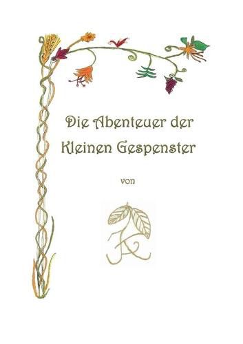 Cover image for Die Abenteuer der Kleinen Gespenster