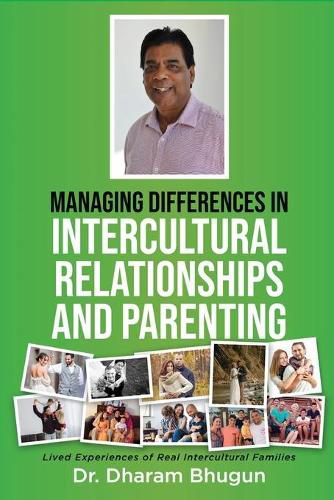 Cover image for Managing Differences in Intercultural Relationships and Parenting: Lived Experiences of Real Intercultural Families