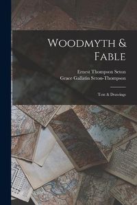 Cover image for Woodmyth & Fable