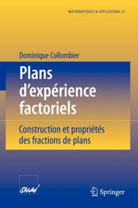 Cover image for Plans d'experience factoriels: Construction et proprietes des fractions de plans