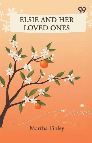 Cover image for Elsie And Her Loved Ones