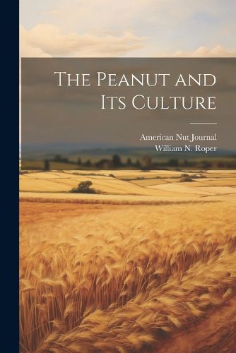 Cover image for The Peanut and its Culture